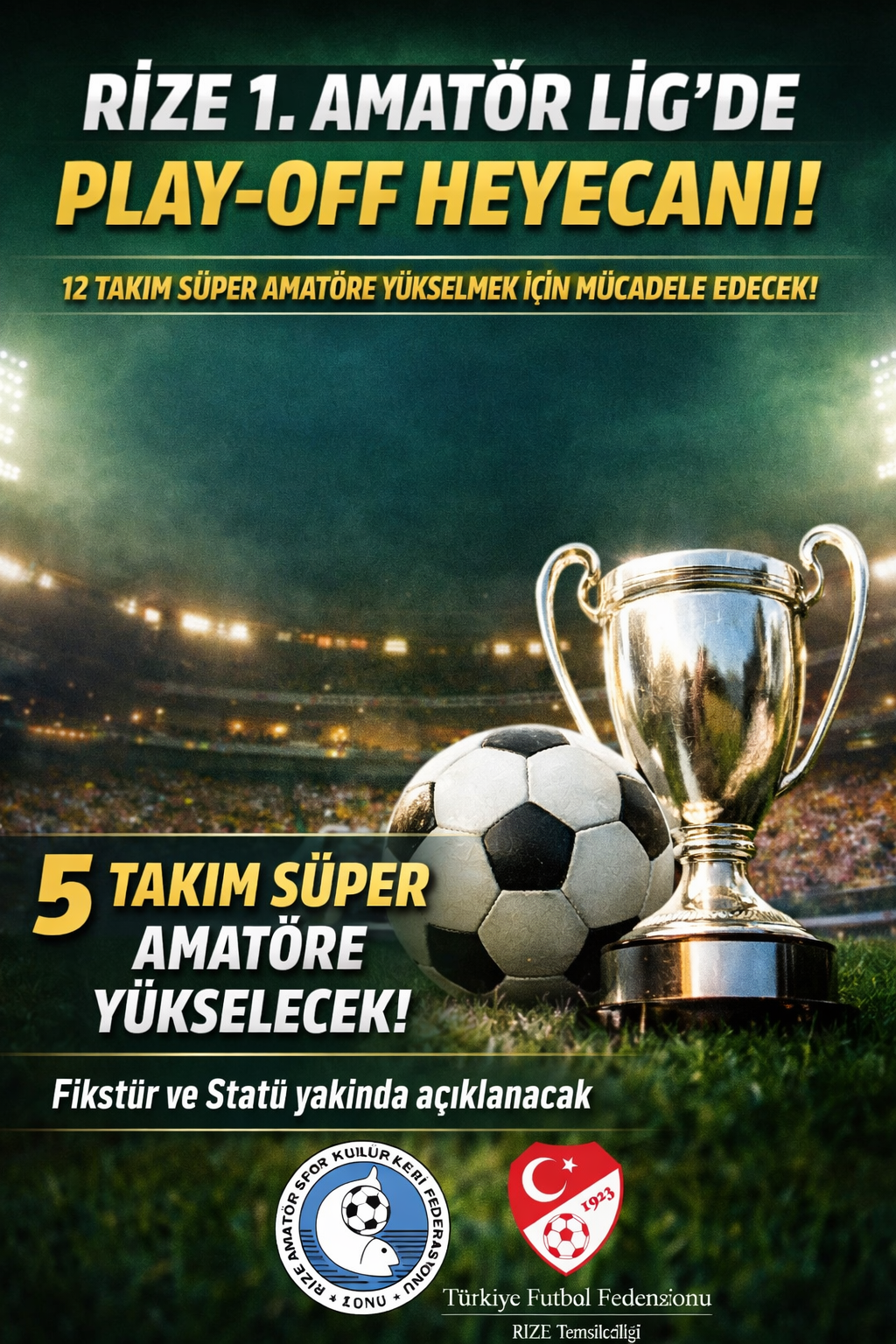 RİZE 1. AMATÖR LİG’DE PLAY-OFF’A KALAN TAKIMLAR BELLİ OLDU