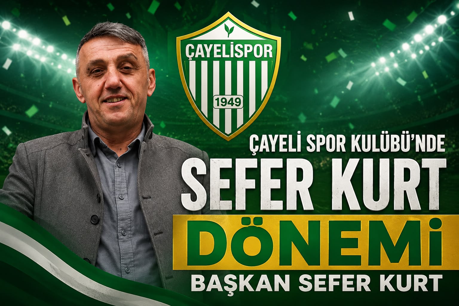 Çayelispor’da Yeni Dönem: Başkanlık Görevine Sefer Kurt Seçildi